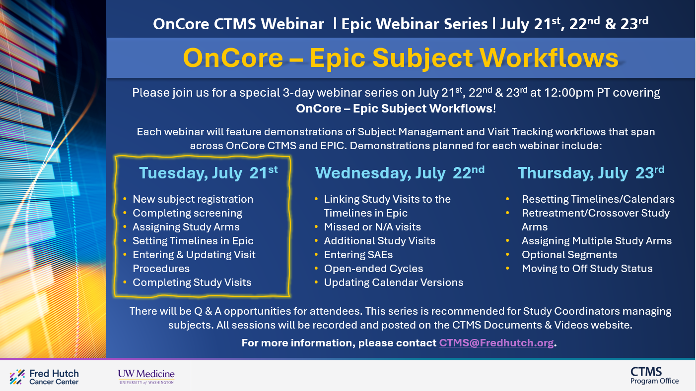 OnCore Webinar: OnCore-Epic Subject Workflows (1 of 3) @ Zoom