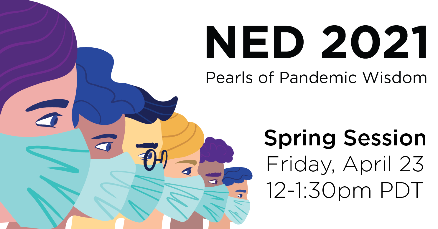 a row of masked people facing the right. text on right says Ned 2021 pearls of pandemic wisdom