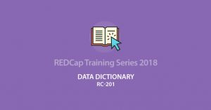 Data Dictionary (RC-201) - 07/10/2018 @ Health Sciences Library, TRAIL Room (T216) | Seattle | Washington | United States
