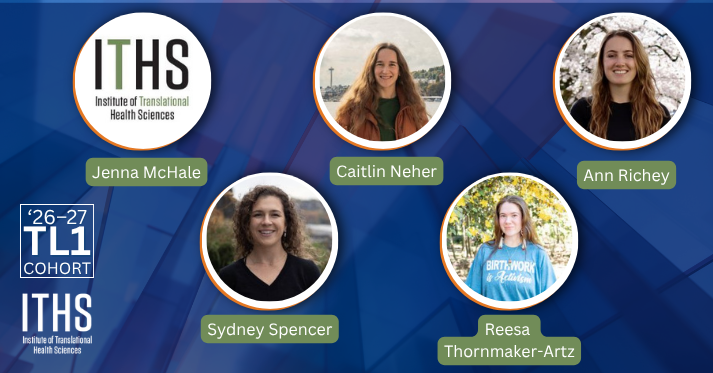 ITHS 2026-2027 TL1 Cohort (with Rachel Ware, Madeline West, and Mia Hoffman)